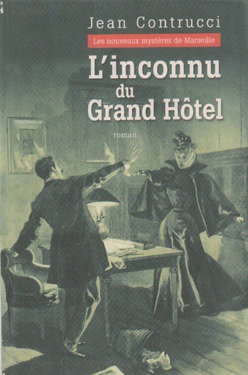 L'inconnu du Grand Hôtel - Collectif -  Le Grand Livre du Mois GF - Livre