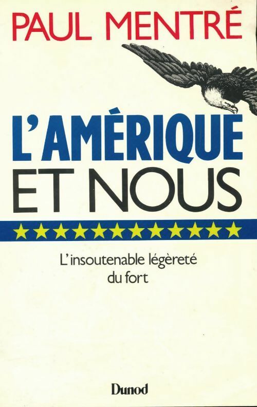 L'Amérique et nous - Paul Mentré -  Dunod GF - Livre