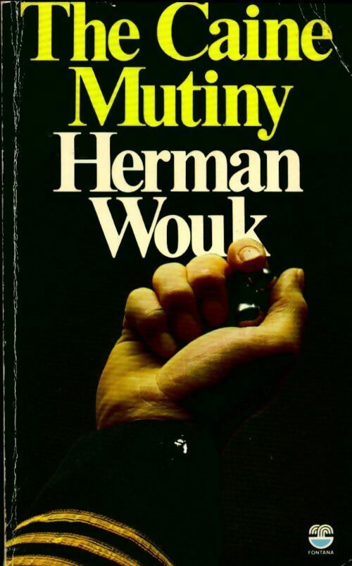 The caine mutiny - Herman Wouk -  Fontana books - Livre