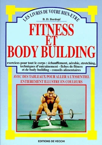 Fitness et body building - B-D Bordoni -  De Vecchi GF - Livre