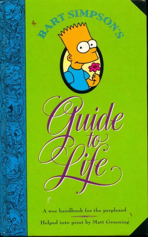 Bart simpson's guide to life - Matt Groening -  HarperCollins Books - Livre