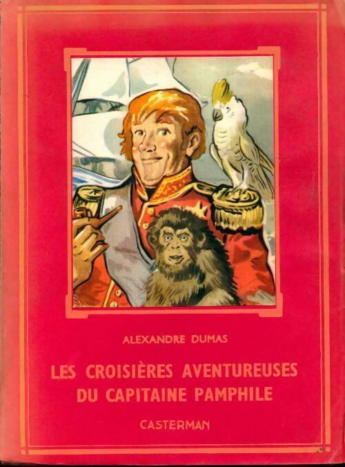 Capitaine Pamphile - Alexandre Dumas -  Casterman GF - Livre