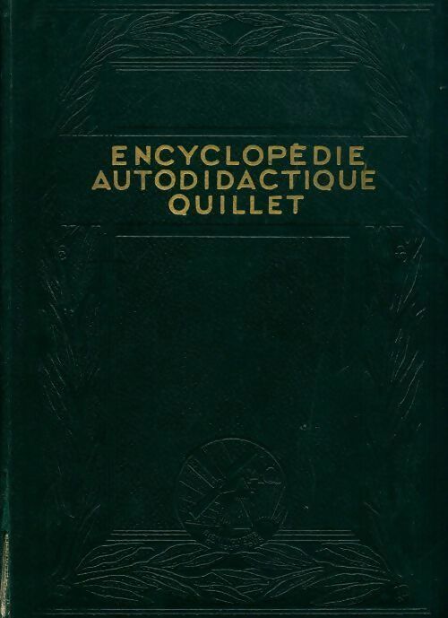 Nouvelle encyclopédie autodidactique Quillet Tome III - Collectif -  Quillet GF - Livre