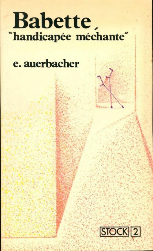 Babette, handicapée méchante - Elisabeth Auerbacher -  Stock/2 - Livre