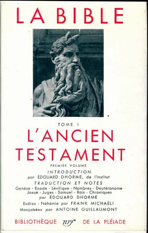 La BIble : L'Ancien Testament Tome I - Inconnu -  La Pléiade - Livre