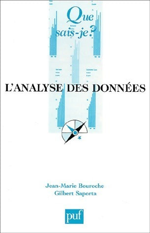 L'analyse des données - Jean-Marie Bouroche ; Gilbert Saporta -  Que sais-je - Livre