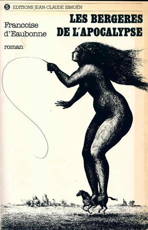 Les bergères de l'apocalypse - Françoise D'Eaubonne -  Simoen GF - Livre