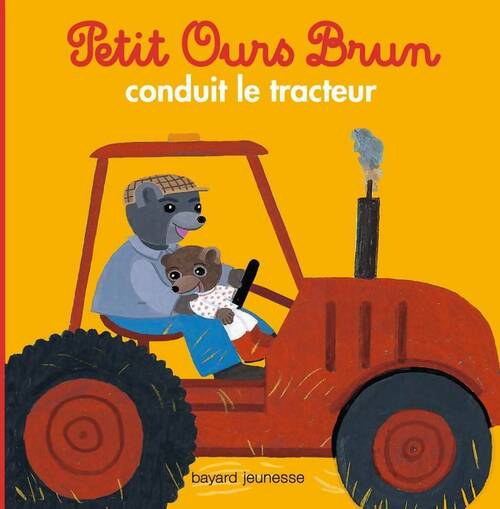 Petit Ours Brun conduit le tracteur - Hélène Serre-De Talhouet -  Petit Ours brun - Livre
