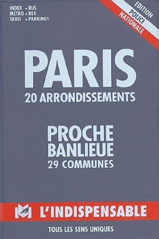 Paris Banlieue - Inconnu -  Paris pratique - Livre