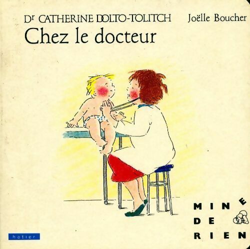 Chez le docteur - Joëlle Boucher -  Mine de rien - Livre