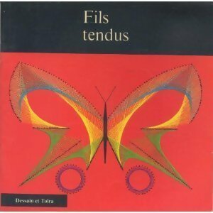 Fils tendus - Collectif -  Dessain et Tolra GF - Livre