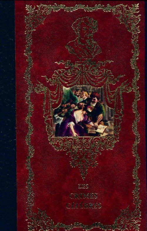 Les crimes célèbres Tome II - Alexandre Dumas -  Crémille poche - Livre
