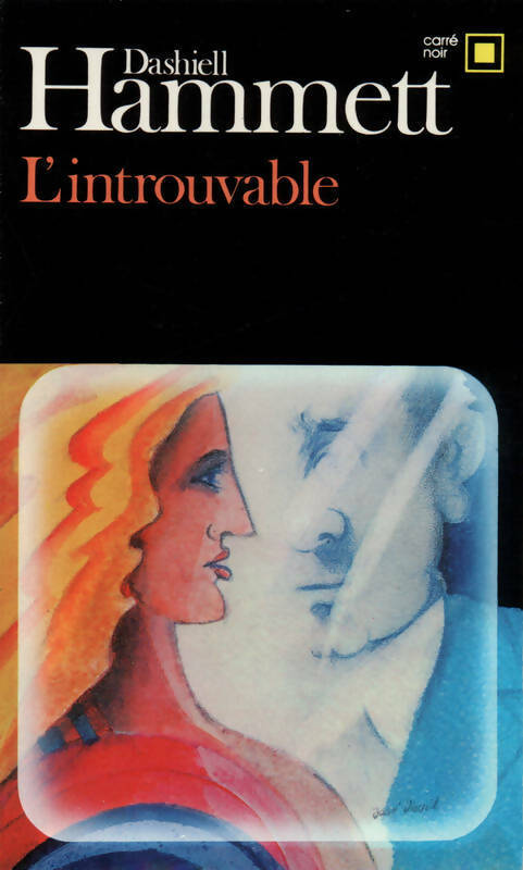 L'introuvable - Dashiell Hammett -  Carré Noir - Livre