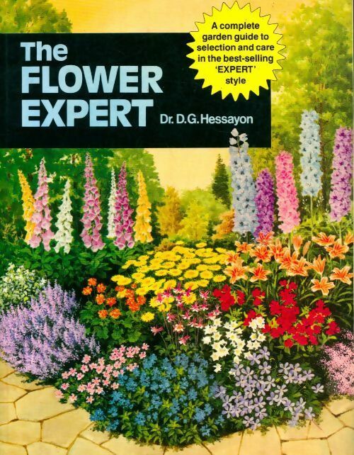 The flower expert - D.G. Hessayon -  Expert books - Livre