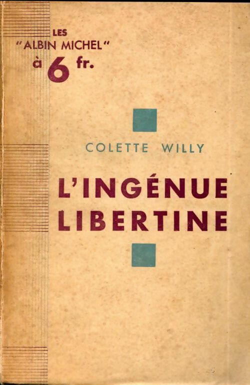 L'ingénue libertine - Colette -  Les Albin Michel - Livre
