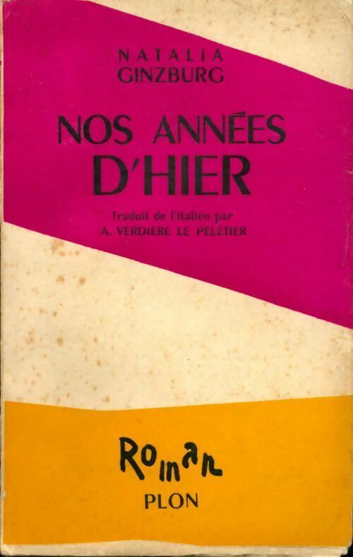 Nos années d'hier - Natalia Ginzburg -  Plon GF - Livre