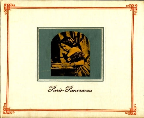 Paris-panorama  (1848-1889) - Hubert Juin ; Alexandre Chem -  Club des amis du livre progressiste - Livre