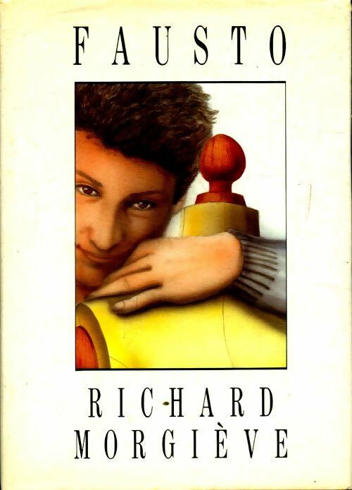 Fausto - Richard Morgiève -  France Loisirs GF - Livre