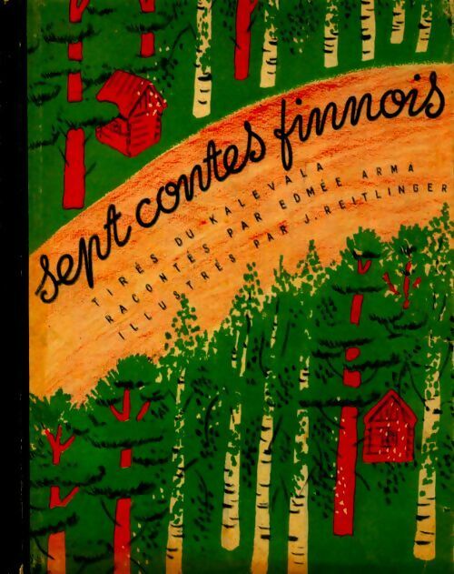 Sept contes finnois - Arma Edmée -  Montjoie GF - Livre