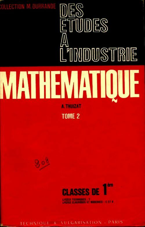 Mathematique 1ère Tome II  - Aimé Thuizat -  Durrande - Livre
