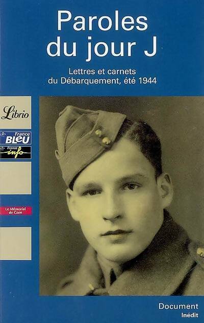 Paroles du jour J - Collectif -  Librio - Livre