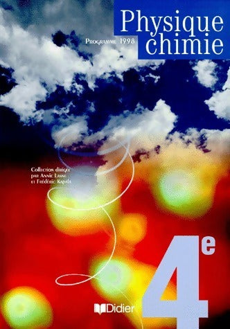 Physique chimie 4e 1998 - Bernard Garay -  Didier GF - Livre