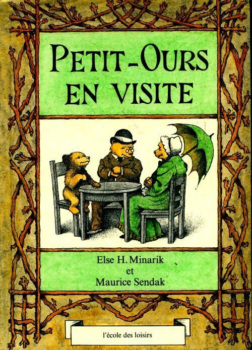 Petit-ours en visite - Maurice Sendak ; Else Holmelund Minarik -  Joie de lire - Livre