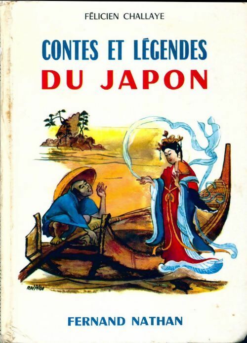 Contes et légendes du Japon - Félicien Challaye -  Contes et Légendes de tous les pays - Livre