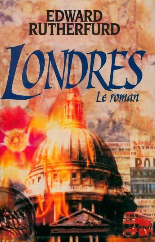 Londres. Le roman - Edward Rutherfurd -  Le Grand Livre du Mois GF - Livre