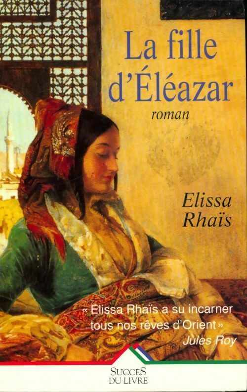 La fille d'Éléazar - Elissa Rhaïs -  Succès du livre - Livre