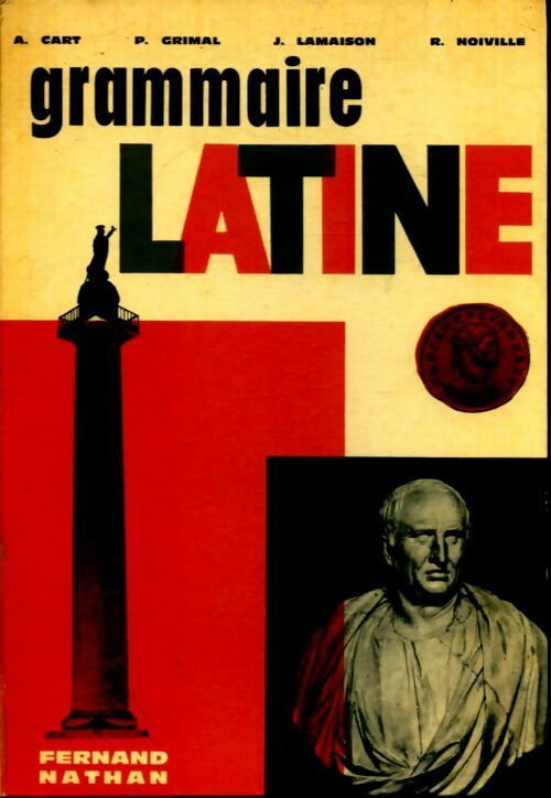 Grammaire latine - Collectif -  Nathan GF - Livre