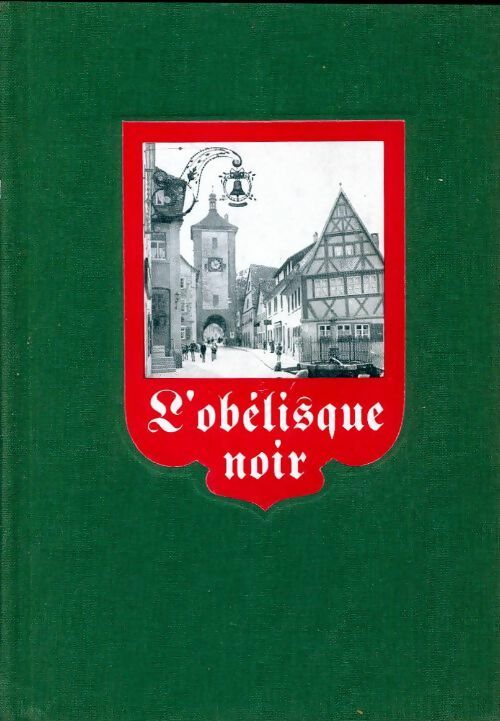 L'obélisque noir - Erich Maria Remarque -  Club des Editeurs GF - Livre