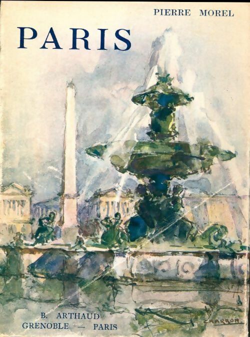 Paris - Pierre Morel -  Aspects de la France - Livre