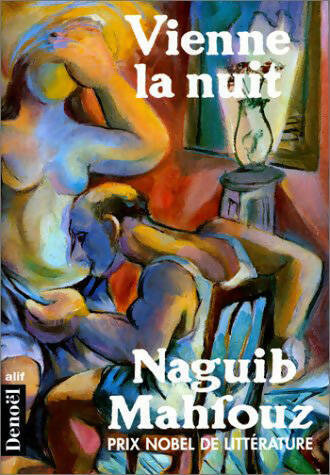 Vienne la nuit - Naguib Mahfouz -  Denoel GF - Livre