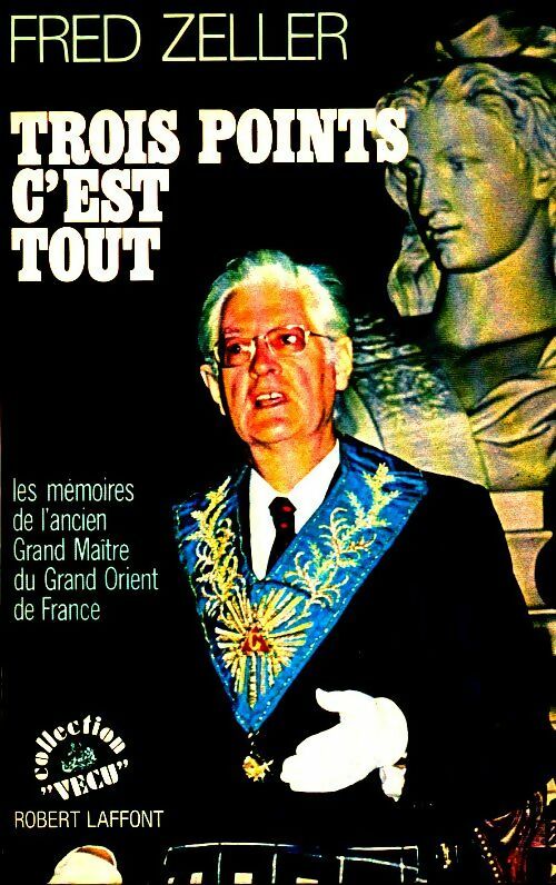 Trois points c'est tout - Fred Zeller -  Vécu - Livre