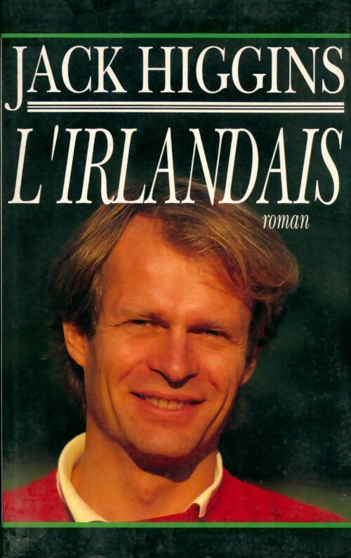 L'irlandais - Jack Higgins -  Maxi-Livres GF - Livre