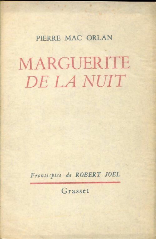 Marguerite de la nuit - Pierre Mac Orlan -  Grasset poches divers - Livre