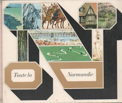 Toute la Normandie - Jean Roman -  Delpire GF - Livre