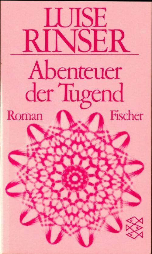 Abenteuer der tugend - Rinser -  Fischer Taschenbuch Verlag GF - Livre