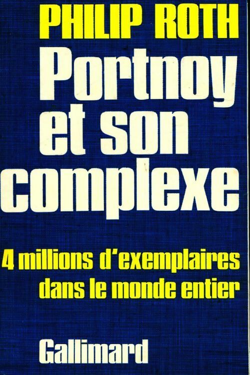 Portnoy et son complexe - Philip Roth -  Du monde entier - Livre