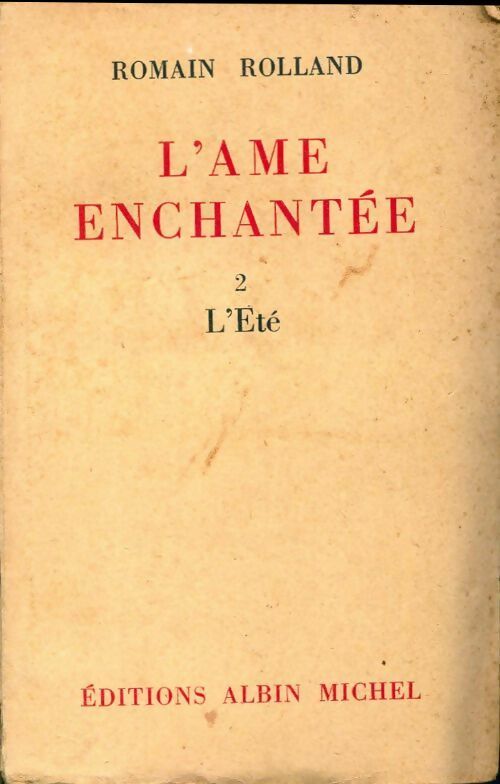 L'âme enchantée Tome II - Romain Rolland -  Albin Michel poches divers - Livre