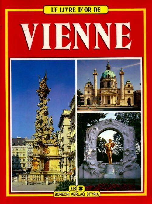 Le livre d'or de Vienne - Collectif -  Bonechi GF - Livre