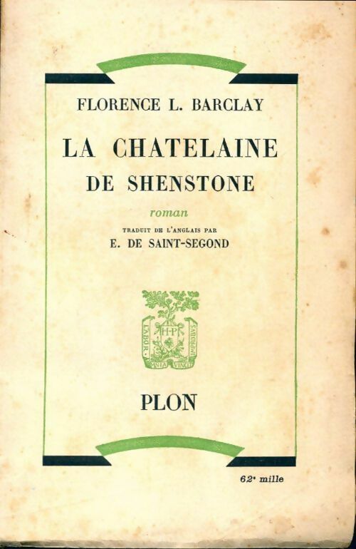 La châtelaine de Shenstone - Florence L. Barclay -  Plon poches divers - Livre