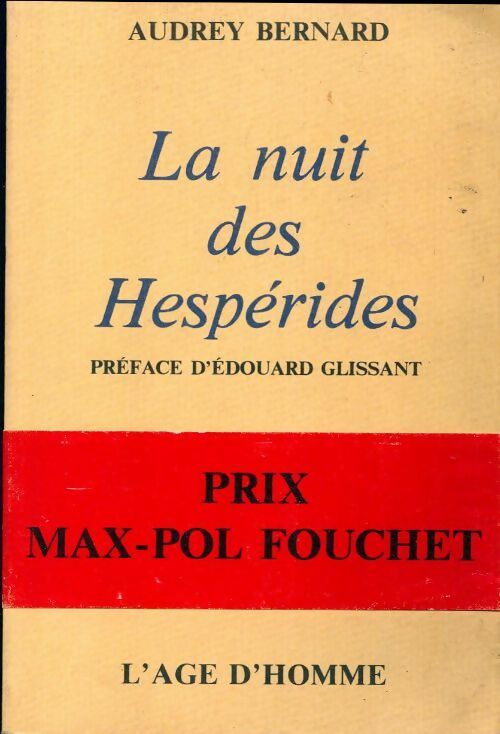 La nuit des Hespérides - Audrey Bernard -  L'Age d'homme GF - Livre