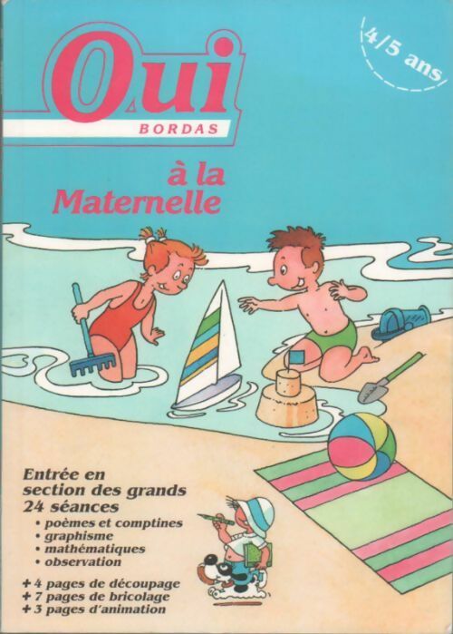 Oui à la maternelle - Collectif -  Oui - Livre