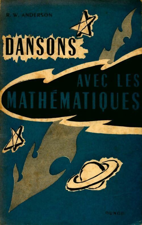 Dansons avec les mathématiques - R.W. Anderson -  Dunod GF - Livre