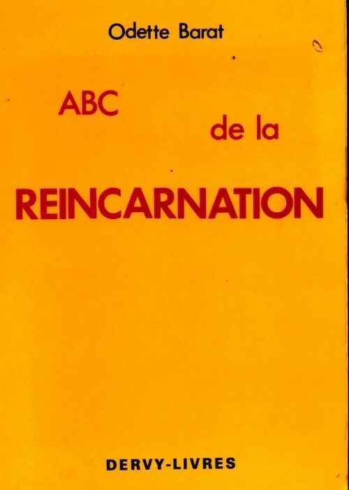 ABC de la réincarnation - Odette Barat -  Dervy GF - Livre