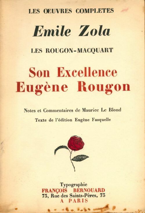 Son excellence Eugène Rougon - Emile Zola -  Les oeuvres complètes de Zola - Livre