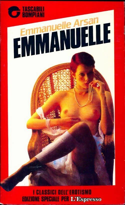 Emmanuelle Tome I : La lezione d'uomo - Emmanuelle Arsan -  Tascabili Bompiani - Livre