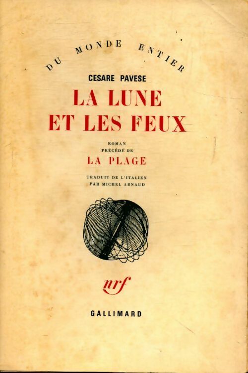 La lune et les feux / La plage - Cesare Pavese -  Du monde entier - Livre
